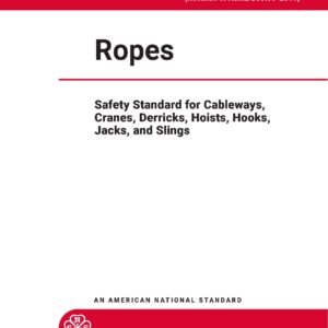 ASME B30.30 - Ropes