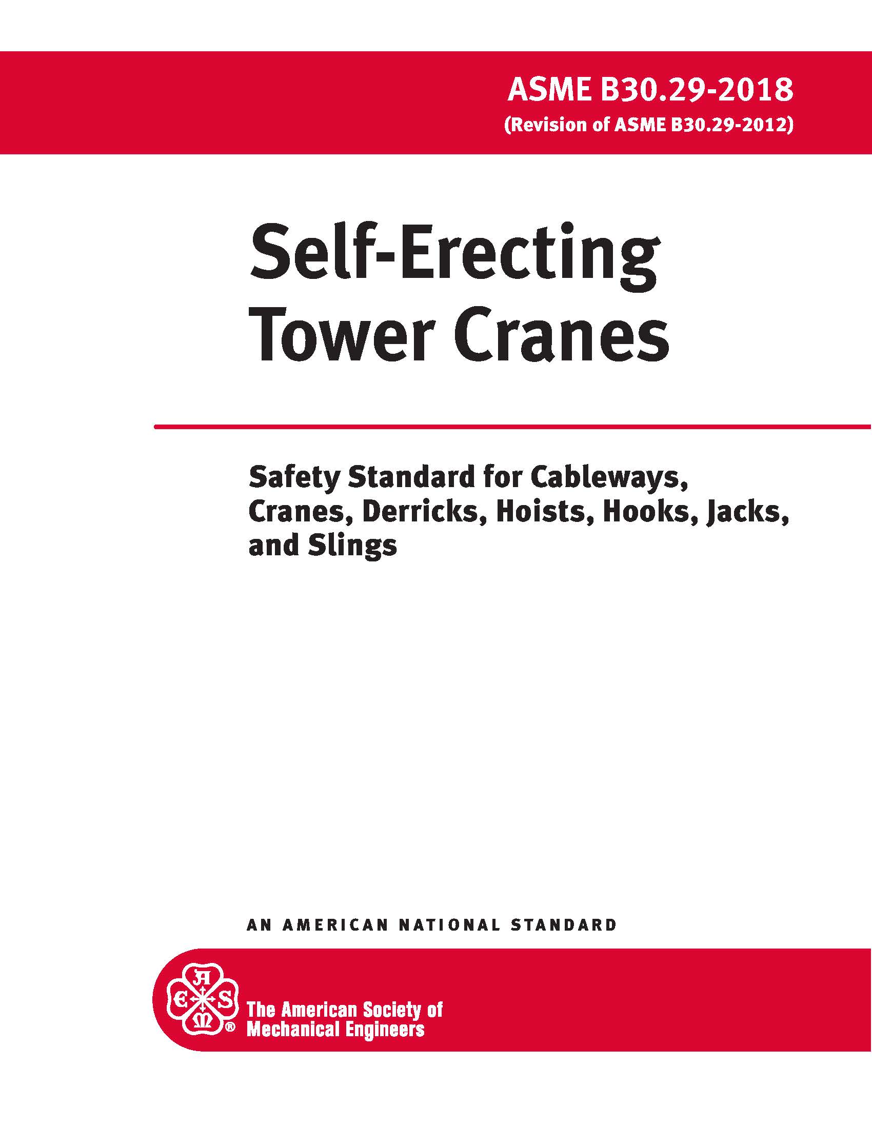 ASME B30.29 - Self-Erecting Tower Cranes