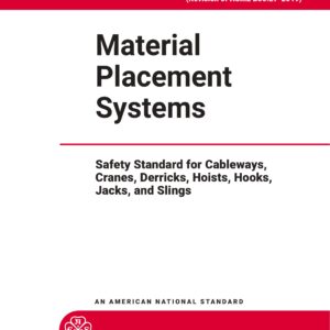 ASME B30.27 Material Placement Systems