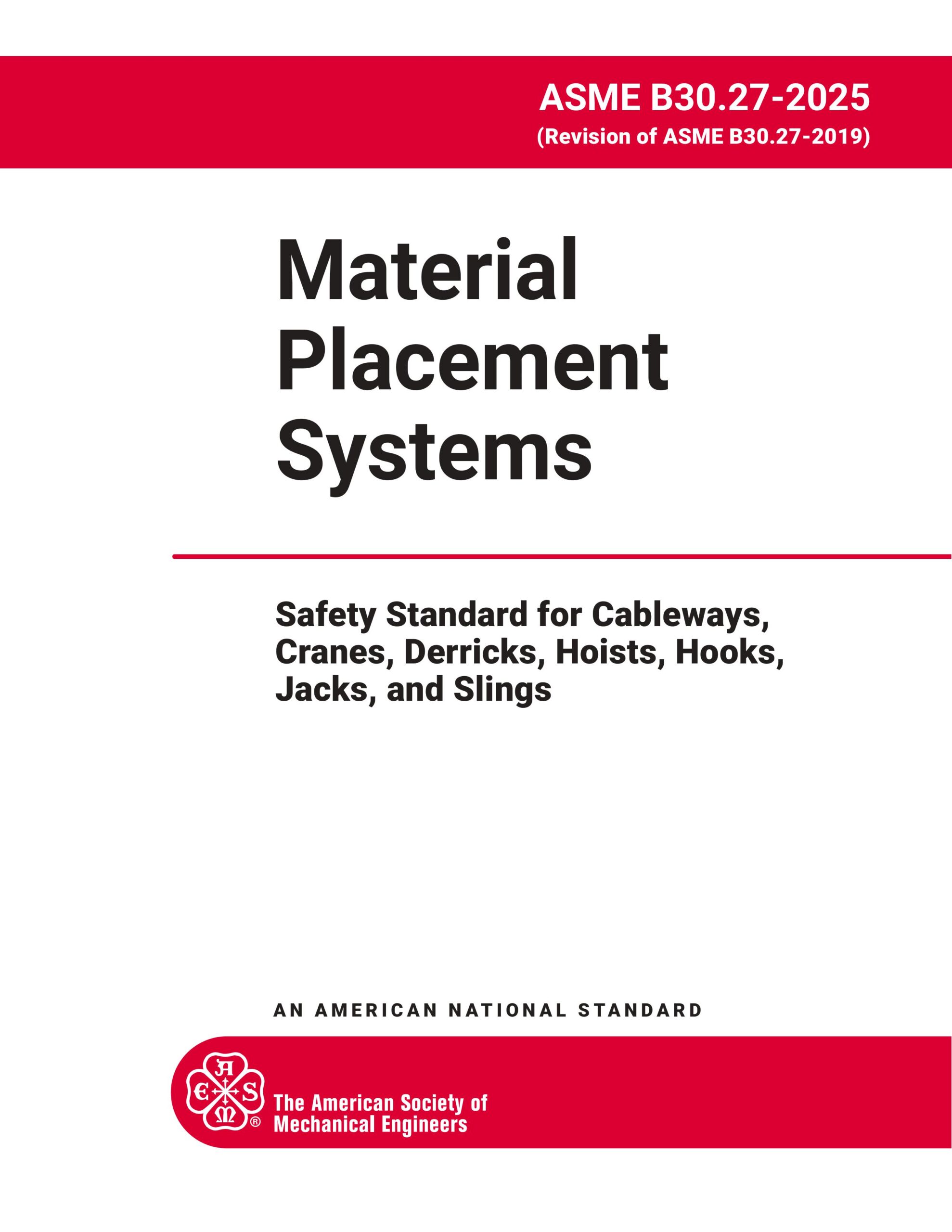 ASME B30.27 Material Placement Systems